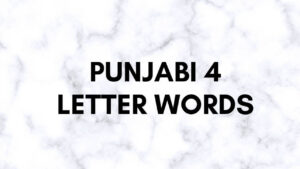 Punjabi 4 Letter Words (Mukta) | 4 Akhri Shabad - Trend Punjabi