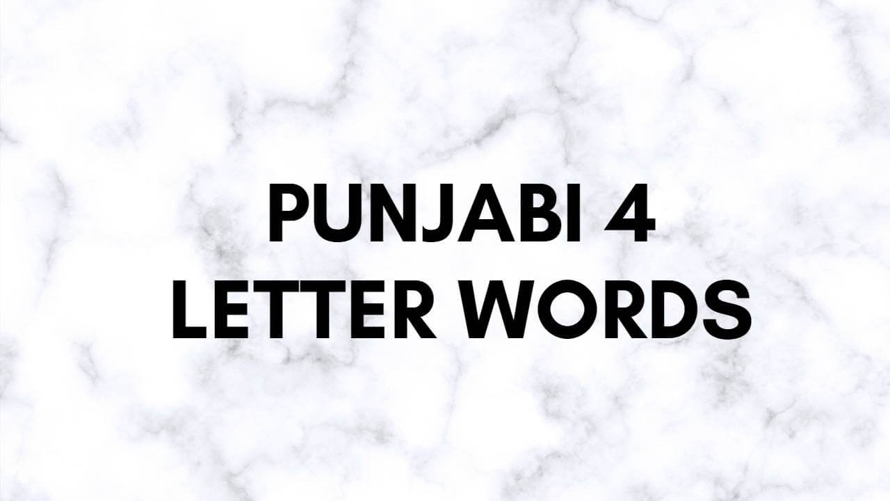 Punjabi 4 Letter Words Mukta 4 Akhri Shabad Trend Punjabi