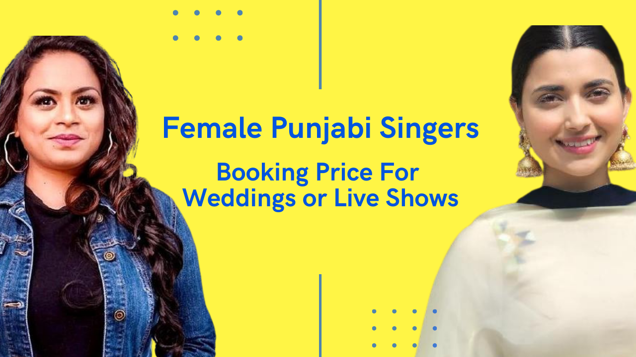 female-punjabi-singers-booking-price-list-for-wedding-2023