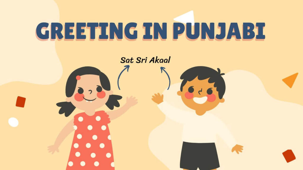 Greetings In Punjabi You Must Know Before Speaking These Words