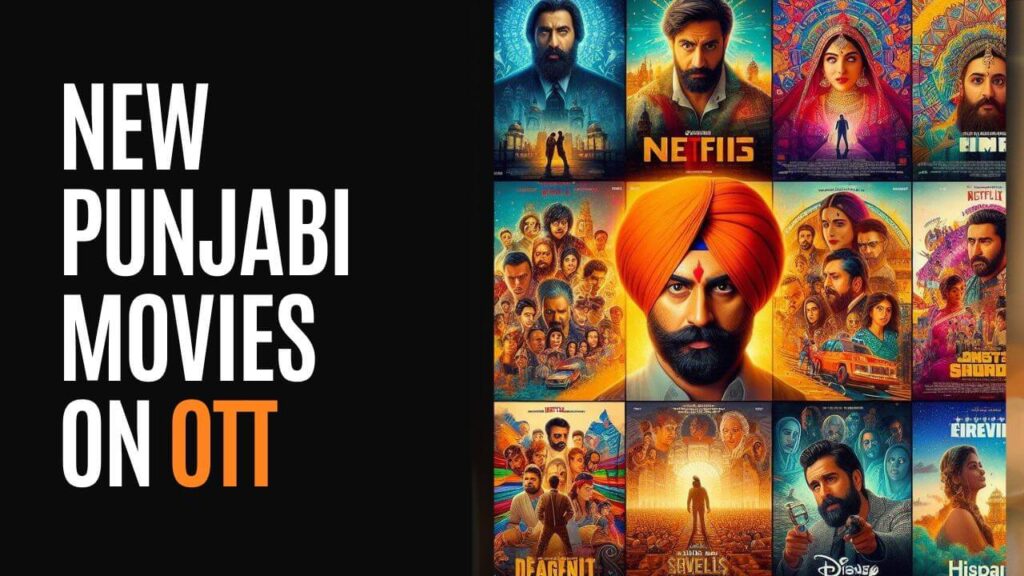 New Punjabi Movies on OTT